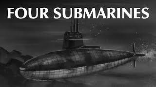 Four Submarines