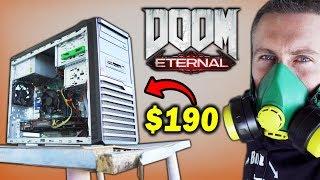 How I Built a Gaming PC for Doom ETERNAL for only $190