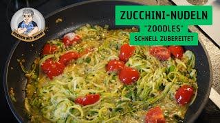 Zucchini - Nudeln "Zoodles" schnell zubereitet und superlecker