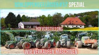 Schleppergeflüster#57 Spezial / Hof und Maschinenvorstellung