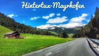 Driving in Austria, Zillertal: From Hintertux to Mayrhofen 2024 4K