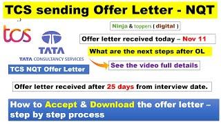 TCS offer letter after 25 days - received today | How to accept & download offer letter