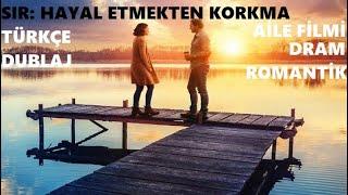 Sır: Hayal Etmekten Korkma / Ödüllü Aile Filmi Türkçe Dublaj Dram Romantik 2020 YouTube \ Ali Demir►