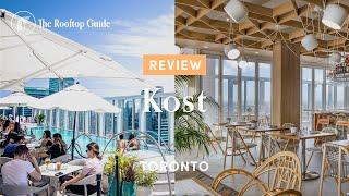 Kost Rooftop Bar in Toronto - Review