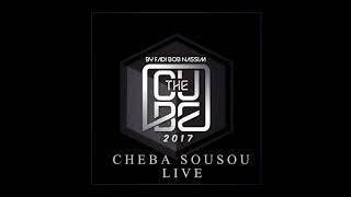 chaba sousou live cub club 2017 twa7achet anouchi  by fadi bob.nassim