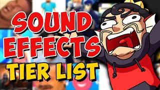 The SOUND EFFECTS Tier List
