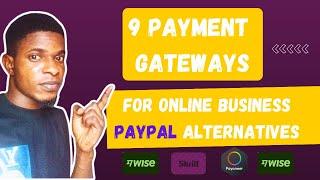 9 Payment Gateways Pros & Cons | Best Paypal Alternatives