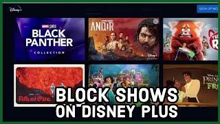 How to Block Shows on Disney Plus? Restrict Shows on Disney Plus on PC 2024