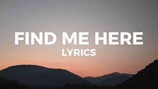 Sherwin Gardner - Find Me Here (Lyrics) something good gonna happen this year