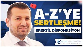 Tüm Detaylarıyla Erektil Disfonksiyon Nedir? | Op. Dr. Yaşar Başağa