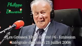 Les Grosses Têtes de l'été #6 - Emission intégrale du Lundi 21 juillet 2008- Philippe Bouvard