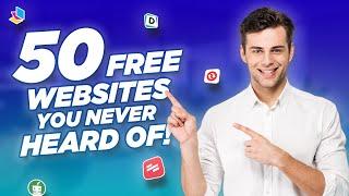 50 Free Powerful Websites You Never Heard Of!