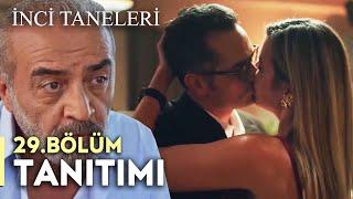 İnci Taneleri - 29. Bölüm Tanıtımı