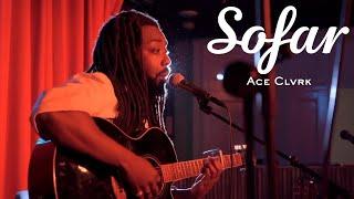 Ace Clvrk - Glitch | Sofar London