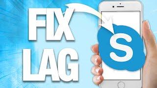 How To Fix Skype Lag ( Final Solution )