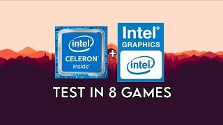Celeron N4000 + UHD 600 Test in 8 Games