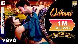 Odhani Lyric Video - Made In China|Rajkummar & Mouni|Neha Kakkar & Darshan Raval