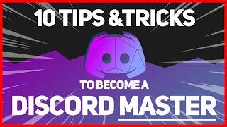 10 Tips & Tricks to make you a DISCORD MASTER!!! (2020 Updated)