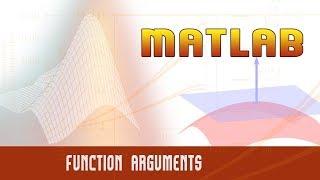 56. | Matlab | Programming Deep Dive | Function Arguments | - MATLAB