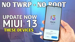 OFFICIAL  - HOW TO INSTALL MIUI 13.0.1.0 INDIA STABLE UPDATE WITHOUT TWRP, NO ROOT & NO DATA LOSS