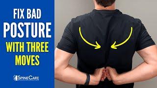 3 Moves to QUICKLY Fix Bad Neck and Shoulder Posture