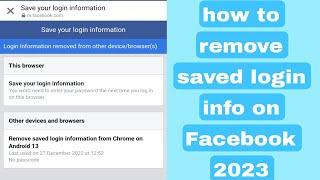 how to remove saved login info on Facebook 2023
