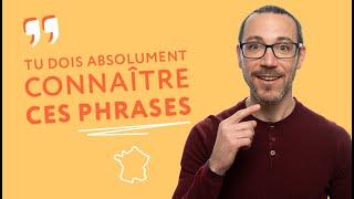 13 phrases à connaître pour parler comme un Français