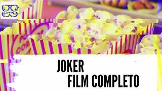 JOKER film completo ita straordinario