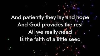 Faith of a Little Seed ~ Big Tent Revival ~ lyric video