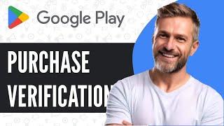 Fix You haven’t Set Up Purchase Verification Play Store | You haven’t Set Up Purchase Verification