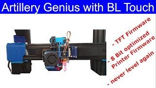 Artillery Genius with BL Touch and TFT Firmware