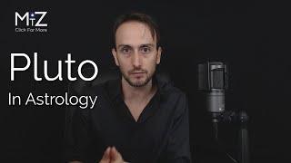 Pluto in Astrology - Meaning Explained