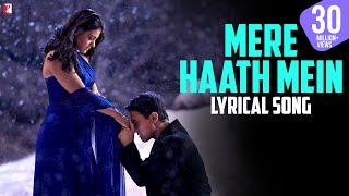 Lyrical | Mere Haath Mein Song with Lyrics | Fanaa | Aamir Khan, Kajol | Jatin-Lalit | Prasoon Joshi