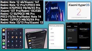HyperOS 2.0 Ai Features/Android 15/HyperOS 2.0 Memory Extension 16GB/HyperOS 2.0 Global 1st Update