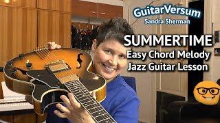 SUMMERTIME - GUITAR LESSON - EASY Chord Melody Tutorial