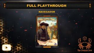 Navegador ... Full Playthrough by the Crabby Dice