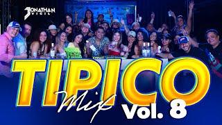 #TIPICO #MIX VOL.8 - @DjJonathanVigil ​⁠ ​⁠​⁠  #2024