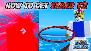 How To Get Saber V2 *FULL GUIDE* Blox Fruits 2023