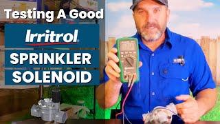 Identify A Good Irritrol Sprinkler Valve Solenoid | DIY Tutorial