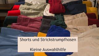 Shorts und Strickstrumpfhosen - eine Auswahlhilfe