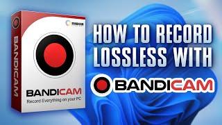 2024 Best Bandicam Settings For Recording High-quality Videos! (Lossless)