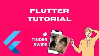 Tinder Style Card Swipe • Flutter Tutorial