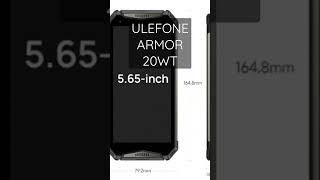 Ulefone Armor 20WT RUGGED WALKIE TALKIE SMARTPHONE