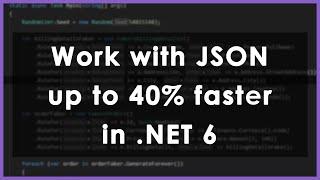 40% faster JSON serialization with Source Generators in .NET 6