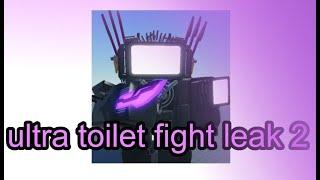 ultra toilet fight leak 2