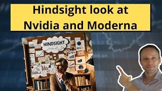 Hindsight look on Nvidia and Moderna