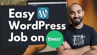 Easy WordPress Job on Fiverr | What and How to Do as a Beginner?