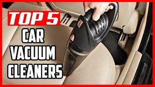 The 5 Best Car Vacuum Cleaners in 2024