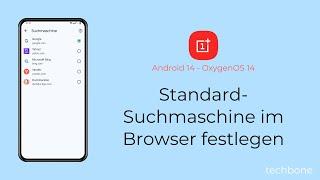 Standard-Suchmaschine im Browser festlegen - OnePlus [Android 14 - OxygenOS 14]