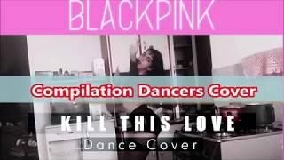 BLACKPINK ~ Kill This Love ~ Dance Cover ~